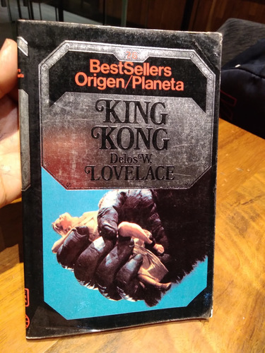 King Kong. Delos W. Lovelace