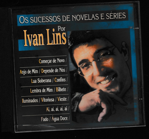Cd Os Sucessos De Novelas E Séries Por Ivan Lins