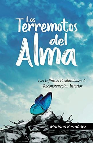 Libro: Los Terremotos Del Alma: Las Infinitas Posibilidades