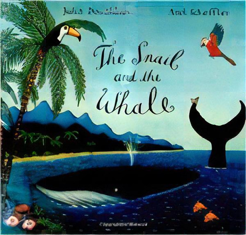 Snail And The Whale,the - Big Book Kel Ediciones, De Donaldson, Julia. Editorial Macmillan Distribution (mdl) En Inglés