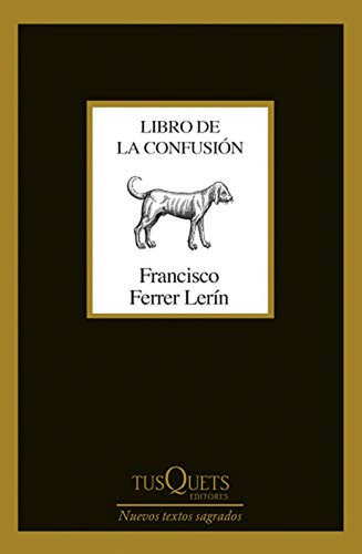 Libro de la confusión: 1 (Marginales), de Ferrer Lerín, Francisco. Editorial Planeta, tapa pasta blanda, edición 1 en español, 2019