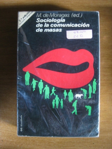 Sociologia De La Comunicacion De Masa