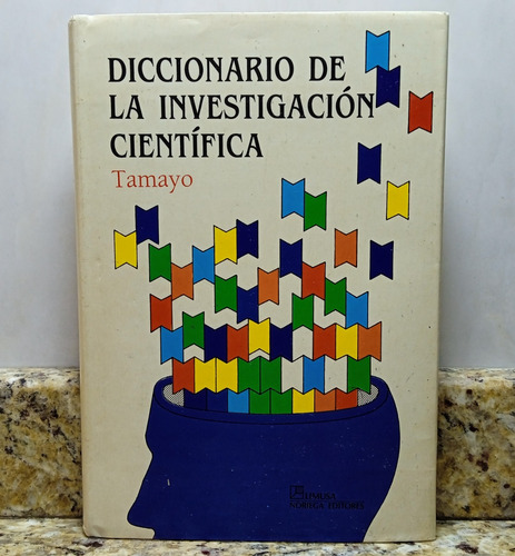 Diccionario De La Investigación Científica - Tamayo