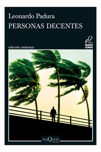 Personas Decentes - Leonado Padura