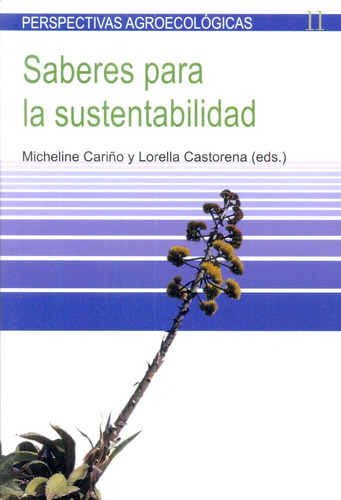 Imagen 1 de 1 de Saberes Para La Sustentabilidad - Cariño, Castorena