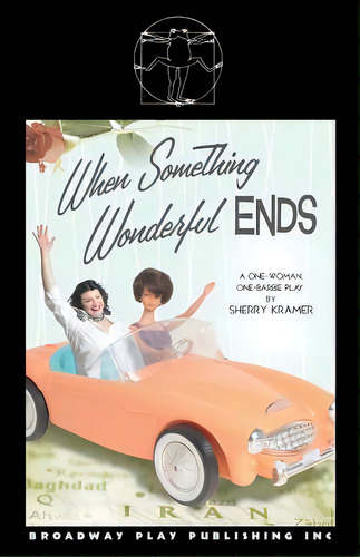 When Something Wonderful Ends, De Kramer, Sherry. Editorial Broadway Play Pub Inc (ny), Tapa Blanda En Inglés