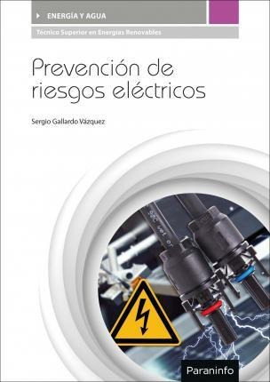 Prevención De Riesgos Eléctricos - Sergio Gallardo Vázquez