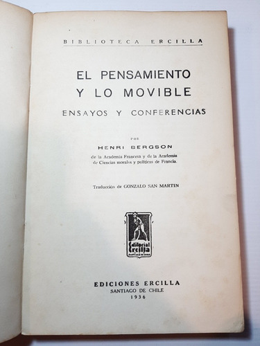 Antiguo Libro El Pensamiento Y Lo Movible Bergson Ro 1428