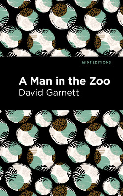 Libro A Man In The Zoo - Garnett, David