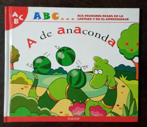 A De Anaconda - Mis Primeros Pasos En La Lectura...