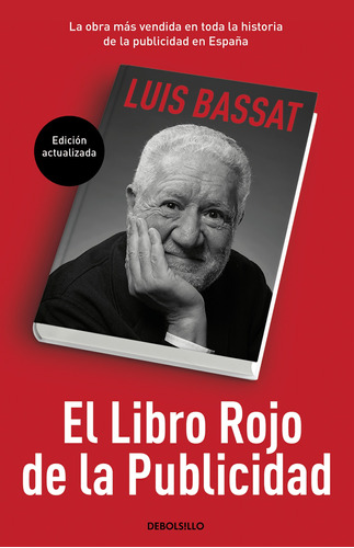 El Libro Rojo De La Publicidad  - Bassat, Luis  - *