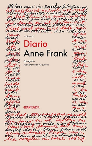 Diario De Anne Frank Epilogo Juan Domingo Arguelles