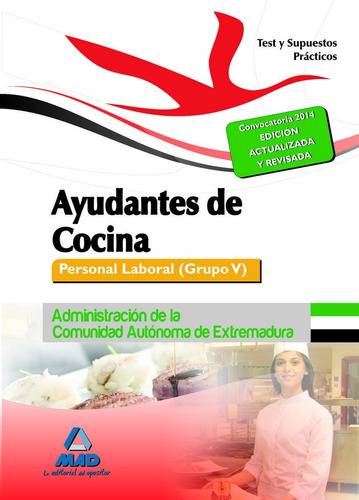 Libro Ayudantes De Cocina. Personal Laboral (grupo V) De ...