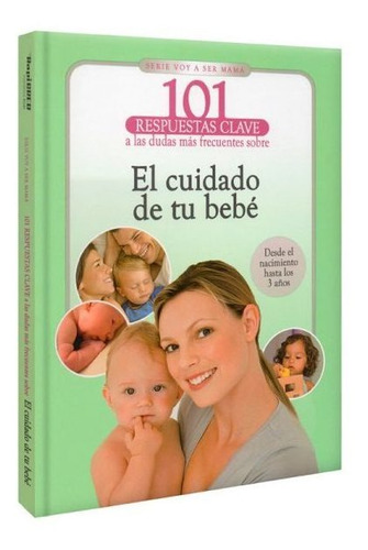 El Cuidado De Tu Bebé