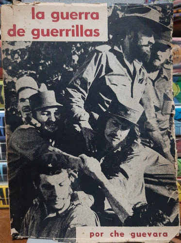 La Guerra De Guerrillas .  Ernesto  Che Guevara (ltc) 