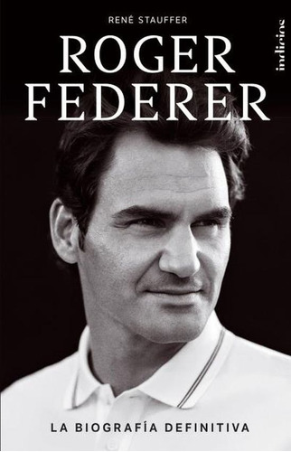 Roger Federer - Rene Stauffer - Es