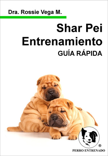 Guia Shar Pei Adiestramiento Canino Cognitivo Emocional