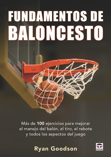 Fundamentos Del Baloncesto (libro Original)