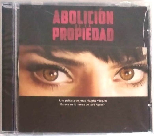 Soundtrack - Abolición De La Propiedad  Cerrado Cd