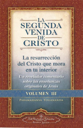 Iii Segunda Venida De Cristo La (vol Iii) - -aaa