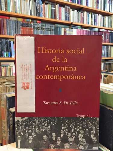 Historia Social De Argentina Contemporánea Torcuato Di Tella