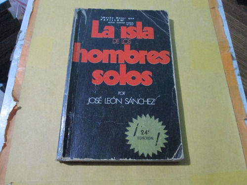 La Isla De Los Hombres Solos, José León Sánchez, 1972