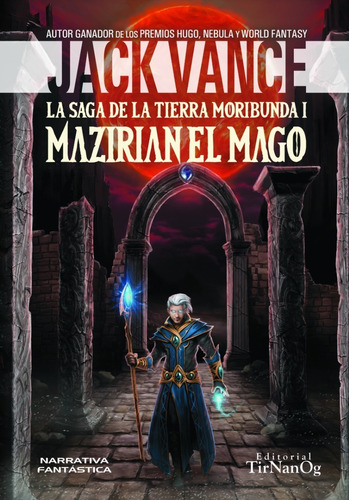 Mazirian El Mago - Saga De La Tierra Moribunda 1- Jack Vance