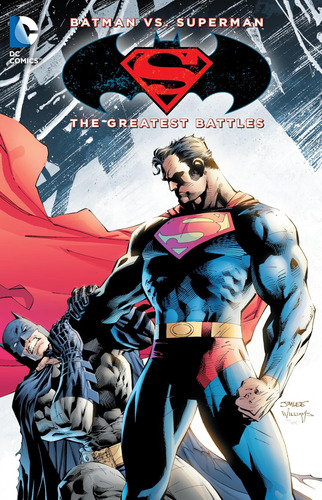 Batman Vs. Superman: The Greatest Battles - (en Inglés)