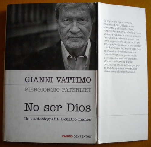 Vattimo Gianni, Paterlini Piergiorgio / No Ser Dios. Una Aut