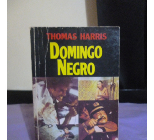 Domingo Negro - Thomas Harris