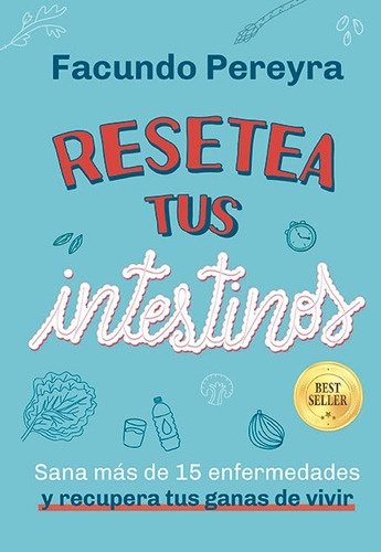 Resetea Tus Intestinos - Edición Aniversario Pereyra - Full