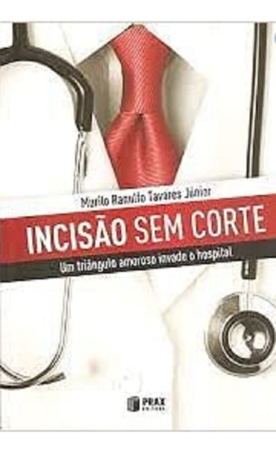 Livro Incisao Sem Corte