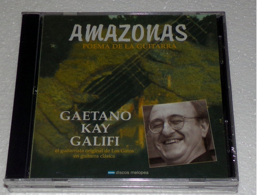 Gaetano Kay Galifi Amazonas Cd Sellado Kktus