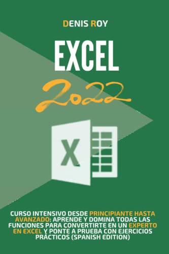 Libro : Excel 2022 Curso Intensivo Desde Principiante Hast 