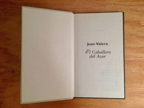 Juan Valera El Caballero Del Azor