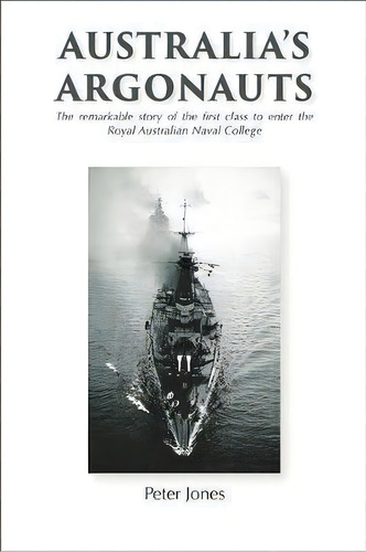 Australia's Argonauts, De Peter James. Editorial Echo Books, Tapa Dura En Inglés