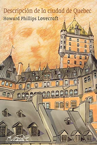 Libro Descripción De La Ciudad De Quebec De Lovecraft H P Lo