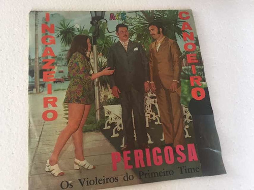 Ingazeiro E Canoeiro - Lp - Perigosa