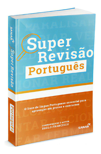 Super Revisão - Português, De Paulo Francisco De Freitas. Editora Sanar, Capa Mole Em Português