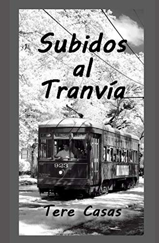 Subidos Al Tranvia