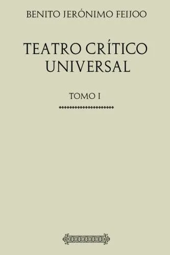 comprar Libro: Colección Teatro Teatro Crítico Universal: Tomo I