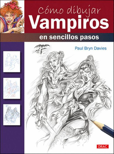 Libro Como Dibujar Vampiros En Sencillos Pasos