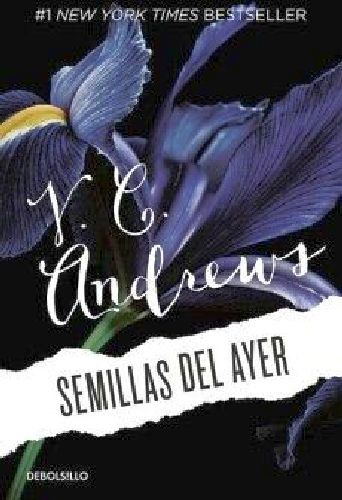 Semillas Del Ayer ( Saga Dollanganger 4 )