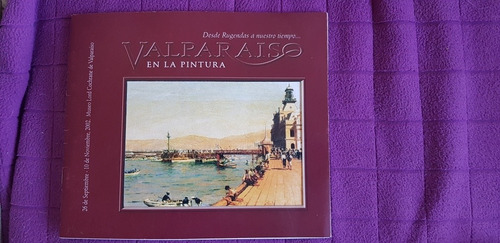 Libro Valparaíso En La Pintura De Rugendas A Nuestros Tiempo