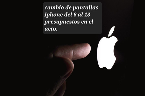Cambio De Pantallas iPhone 6 Al 13 