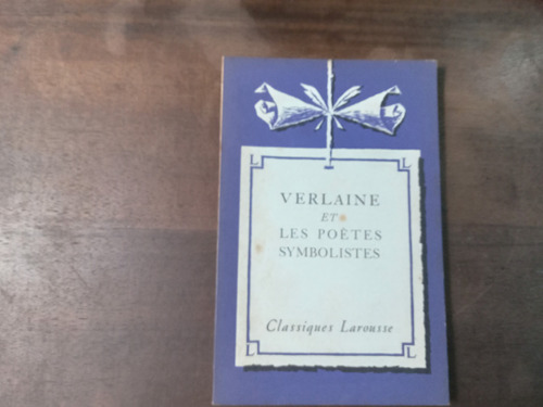 Libro Verlaine Et Les Poetes Symbolistes 