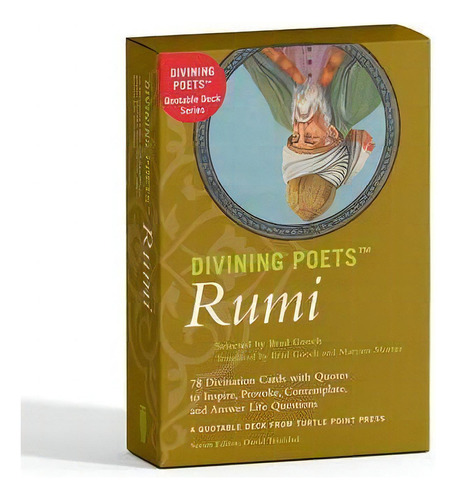 Divining Poets: Rumi, De Jalal Al Rumi. Editorial Turtle Point Press En Inglés