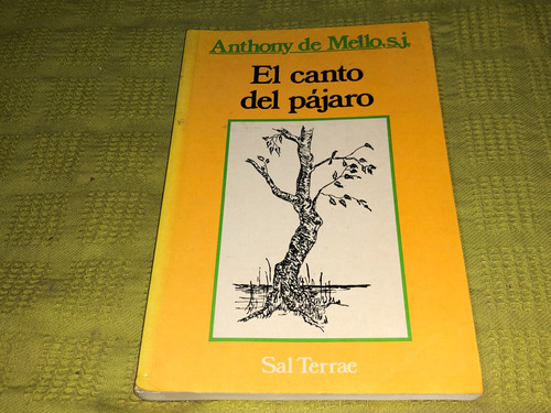 El Canto Del Pajaro - Anthony De Mello - Sal Terrae
