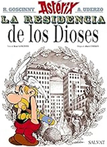 La Residencia De Los Dioses: Asterix Y La Residencia De Los 