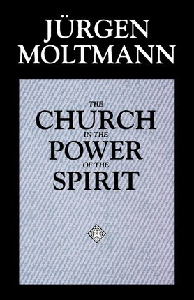 Libro The Church In The Power Of The Spirit : A Contribut...